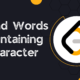Find Words Containing Character